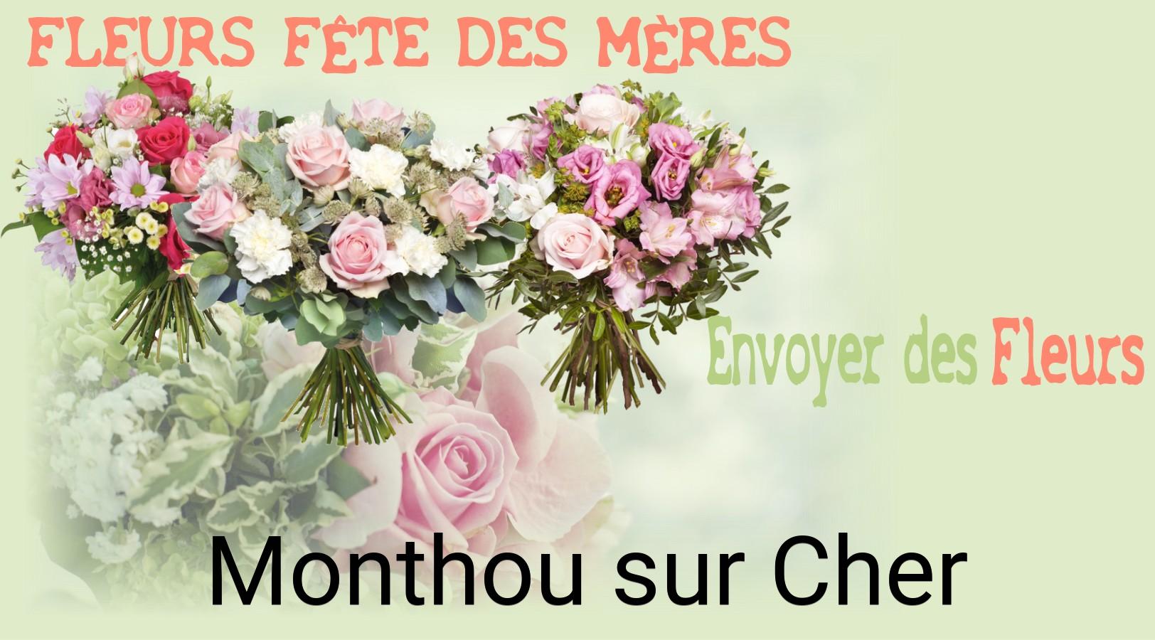 Bouquet de Fête des Mères livré à Monthou-sur-Cher